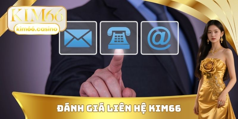Đánh giá liên hệ KIM66