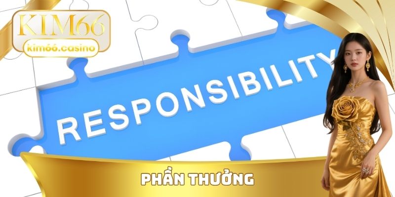 Phần thưởng của chơi có trách nhiệm