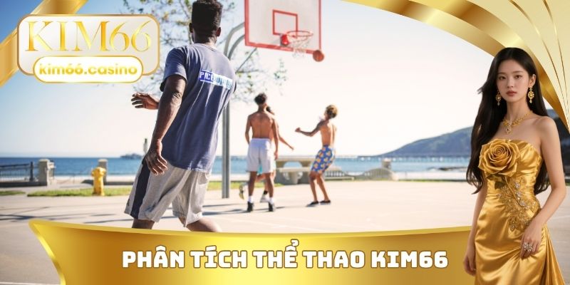 Phân tích thể thao KIM66